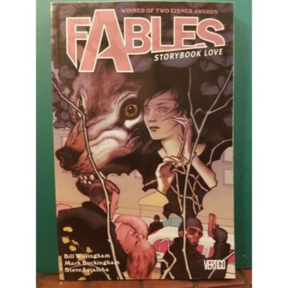 Fables Vol. 3: Storybook Love by Bill Willingham 2004 Trade Paperback